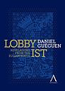 Lobbyist - Revelations from the EU Labyrinth