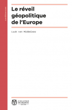 Le réveil géopolitique de l'Europe