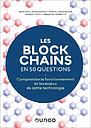 Les blockchains en 50 questions - Comprendre le fonctionnement de cette technologie