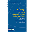  Les principes des contrats publics en Europe / Principles of public contracts in Europe - 1re édition 2022 
