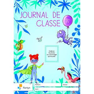 Journal de classe 1 - 2 - Elève (ed. 2 - 2021)