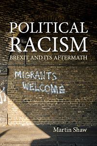 Political Racism - Brexit and its Aftermath