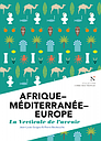 Afrique Méditerranée Europe