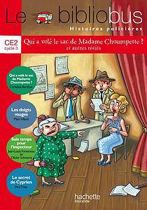 Le Bibliobus N° 36 CE2 – Histoires policières Livre de l'élève