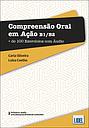 Compreensão Oral em Ação B1/B2 - Mais de 100 Exercícios com Áudio