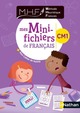 Mes minis fichiers de Français CM1 (MHF) 