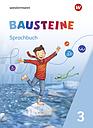 BAUSTEINE Sprachbuch - Ausgabe 2021 - Sprachbuch 3