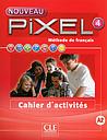 Méthode de français Pixel 4 - Cahier d'exercices