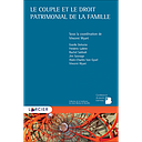 Le couple et le droit patrimonial de la famille