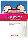Fundamente der Mathematik, Gymnasium Baden - Württemberg, Fundamente der Mathematik - Baden-Württemberg - 9. Schuljahr