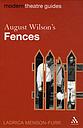August Wilson's Fences - Modern Theatre Guides