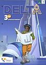 Delta 3 Opdrachtenboek + digitale licentie - Doorstroomfinaliteit 5u (incl. Scoodle)