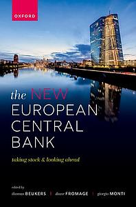 The New European Central Bank - Taking Stock and Looking Ahead