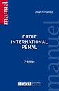 Droit international pénal - 2e édition 