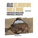 Atlas des migrations dans le monde