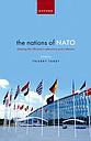 The Nations of NATO - Shaping the Alliance's Relevance and Cohesion