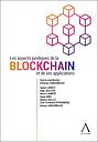 Les aspects juridiques de la Blockchain et de ses applications