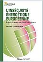 L’insécurité énergétique européenne - Enjeu stratégique dans les Balkans