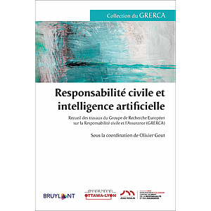 Responsabilité civile et intelligence artificielle
