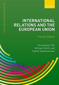 International Relations and the European Union - Fourth Edition