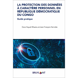 La protection des données à caractère personnel en République Démocratique du Congo
