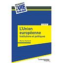 L'Union européenne - Institutions et politiques - 6e édition