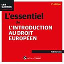 L'essentiel de l'introduction au droit européen - 2ème Edition