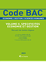 Code BAC Volume 2 Spécificités économie et gestion