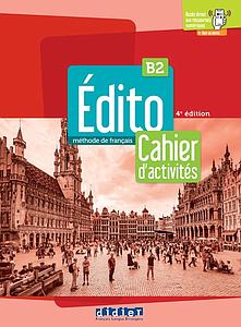 Edito B2 - Cahier + didierfle.app – Edition 2022