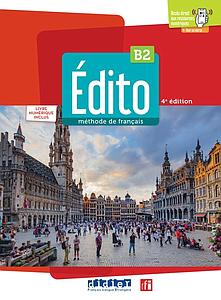 Edito B2 - Livre + Livre numérique + didierfle.app - Edition 2022