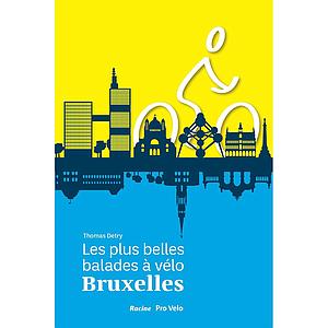 Les plus belles balades à vélo - Bruxelles