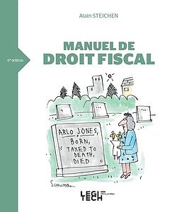 Manuel de droit fiscal - 6e édition