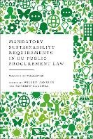 Mandatory sustainability requirements in eu public procurement law: reflections on a paradigm shift