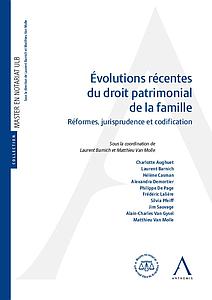 Evolutions récentes du droit patrimonial de la famille