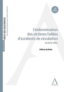 L’indemnisation des victimes faibles d’accidents de circulation
