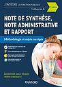 Note de synthèse, note administrative et rapport - 4e Edition  