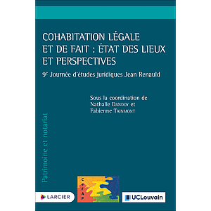 Cohabitation légale et de fait : état des lieux et perspectives