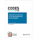 Code essentiel – Code de la recherche et du développement technologique 2023