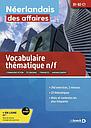Néerlandais des affaires T1 - Vocabulaire thématique B1-B2-C1