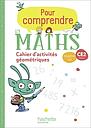 Pour comprendre les maths CE2 - Cahier d'activités géométriques