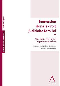 Immersion dans le droit judiciaire familial - Questions choisies et réponses concrètes