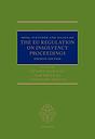 Moss, Fletcher and Isaacs on The EU Regulation on Insolvency Proceedings - Fourth Edition