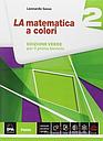 La matematica a colori -Edizione VERDE volume 2