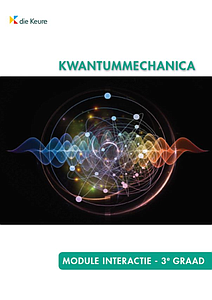 Kwantummechanica module interactie 3de graad