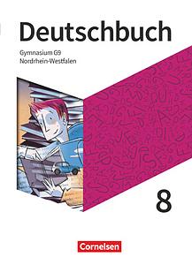 Deutschbuch Gymnasium 8. Schuljahr, NRW, Neue Ausgabe