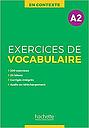 En contexte A2 - Exercices de vocabulaire