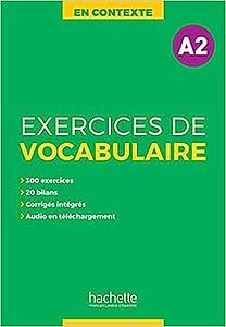 En contexte A2 - Exercices de vocabulaire