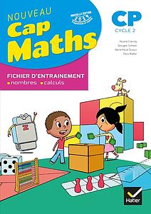Maths Cp Cap Maths - Fichier d'entrainement, nombres - calculs