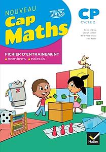 Maths CP Cap Maths - Fichier de l'élève + Cahier de Géométrie-Mesure 