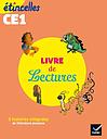 Livre de lectures Etincelles Français CE1 Editions 2019	